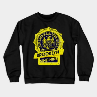 Brooklyn Nine-Nine. Police badge Crewneck Sweatshirt